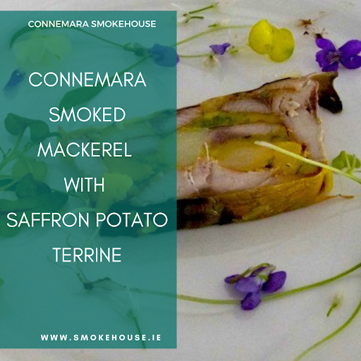 Connemara Smoked Mackerel with Saffron Potato Terrine